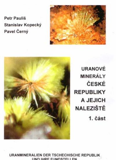 Uranové minerály České republiky a jejich naleziště 1. část