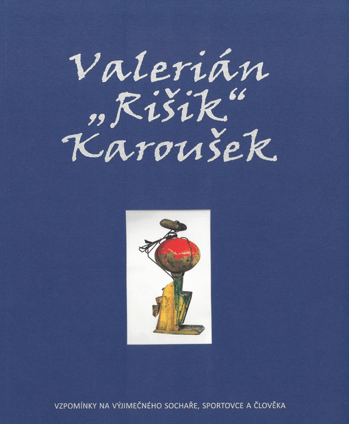 Valerián „Rišik“ Karoušek
