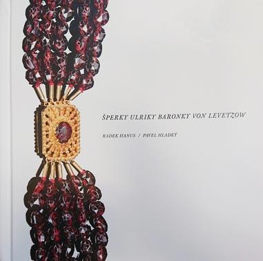 Šperky Ulriky baronky von Levetzow