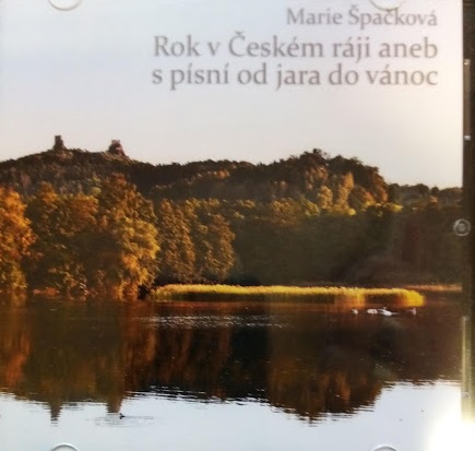 Rok v Českém ráji aneb s písní od jara vánoc (CD)