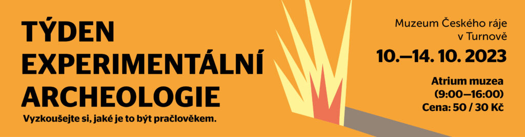 Týden experimentální archeologie Banner