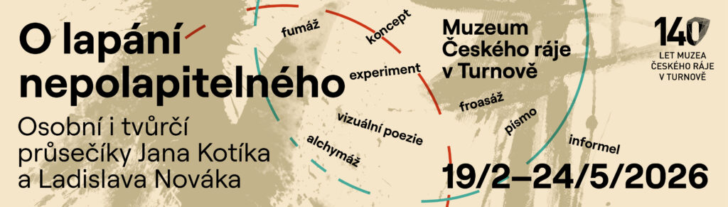 banner k výstavě O lapání nepolapitelného